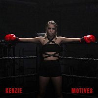 Kenzie – MOTIVES
