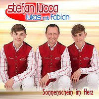 Stefan Lucca & Lukas mit Fabian – Sonnenschein im Herz