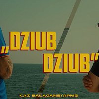 Kaz Bałagane, APmg – Dziub Dziub