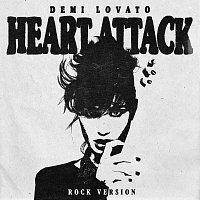Demi Lovato – Heart Attack [Rock Version]