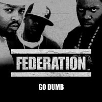 Federation – Go Dumb