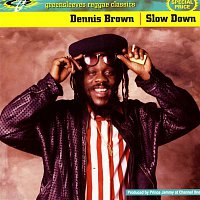 Dennis Brown – Slow Down