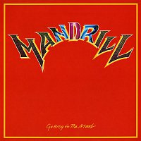 Mandrill – Getting In The Mood