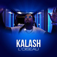 Kalash – L'oiseau