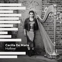 Cecilia De Maria – Hollow