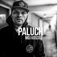 Paluch – Mój kościół