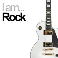 Různí interpreti – I Am Rock
