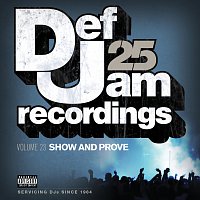 Přední strana obalu CD Def Jam 25, Vol. 23 - Show And Prove [Explicit Version]