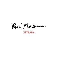 Rui Massena – Estrada