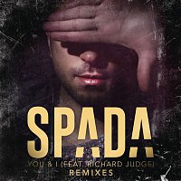 Spada, Richard Judge – You & I (Remixes)