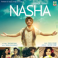 Inderjit Nikku & Harmeen Kaur – Nasha