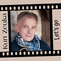 Kurt Zeuka – Let's Go