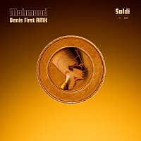 Soldi [Denis First Remix]