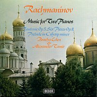 Bracha Eden, Alexander Tamir – Rachmaninov: Music for Two Pianos - Fantasie Op. 5; 6 Morceaux Op. 11; Prelude in C-Sharp Minor