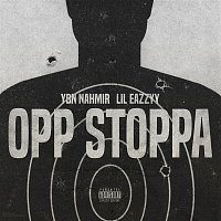 YBN Nahmir – Opp Stoppa (feat. Lil Eazzyy)