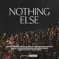 Worship Together – Nothing Else