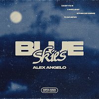 Alex Angelo – Blue Skies