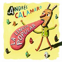 Andrés Calamaro – La lengua popular