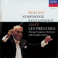 Chicago Symphony Orchestra, Sir Georg Solti – Berlioz: Symphonie fantastique/Liszt: Les Préludes