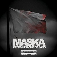 Maska – Drapeau taché de sang