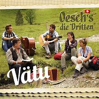 Oesch's die Dritten – Vatu