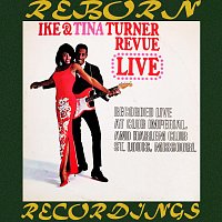 Ike And Tina Turner – The Ike And Tina Turner Revue Live (HD Remastered)