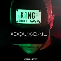 Rohff – #Douxbail