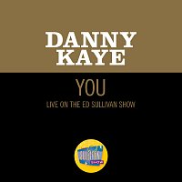 Danny Kaye – You [Live On The Ed Sullivan Show, November 22, 1970]