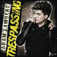 Adam Lambert – Trespassing