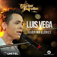 Luis Vega – Baby no llores