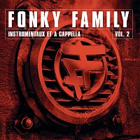 Fonky Family – Instrumentaux et A Capellas, Vol.2
