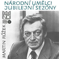 Přední strana obalu CD Národní umělci jubilejní sezóny - Martin Růžek