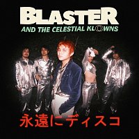BLASTER – DISKO FOREVER [Japanese Version]