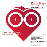 Pierre Braun – After a long time EP