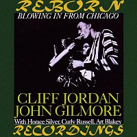 Cliff Jordan, John Gilmore – Blowing In From Chicago  (HD Remastered)