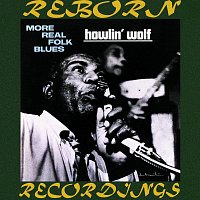 Howlin' Wolf – More Real Folk Blues (HD Remastered)