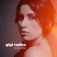 Gigi Radics – Over You