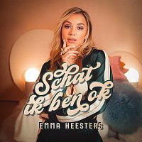 Emma Heesters – Schat Ik Ben Ok
