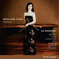 Anne-Julie Caron – Marimba Recital: La Rencontre
