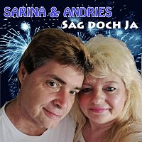 Sarina & Andries – Sag Doch Ja