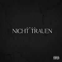 OMAR – NICHT TRAUEN