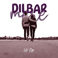 Přední strana obalu CD Dilbar Mere [Lofi Flip]