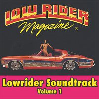 Různí interpreti – Lowrider Magazine Soundtrack Vol.1