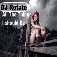 Přední strana obalu CD All The Things I Should Be