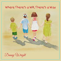 Where There's A Will There's A Way (Music For Autism Awareness)