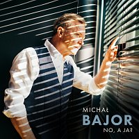 Michał Bajor – No, A Ja?