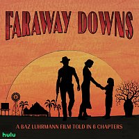 Budjerah – The Way (Faraway Downs Theme) [From "Faraway Downs"]