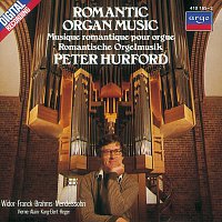 Peter Hurford – Romantic Organ Music