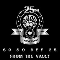Da Brat, Jagged Edge, Jermaine Dupri – So So Def 25: From the Vault