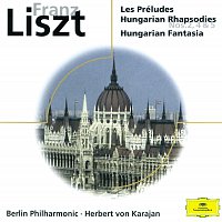 Přední strana obalu CD Liszt: Les Préludes; Hungarian Rhapsodies; Hungarian Fantasia